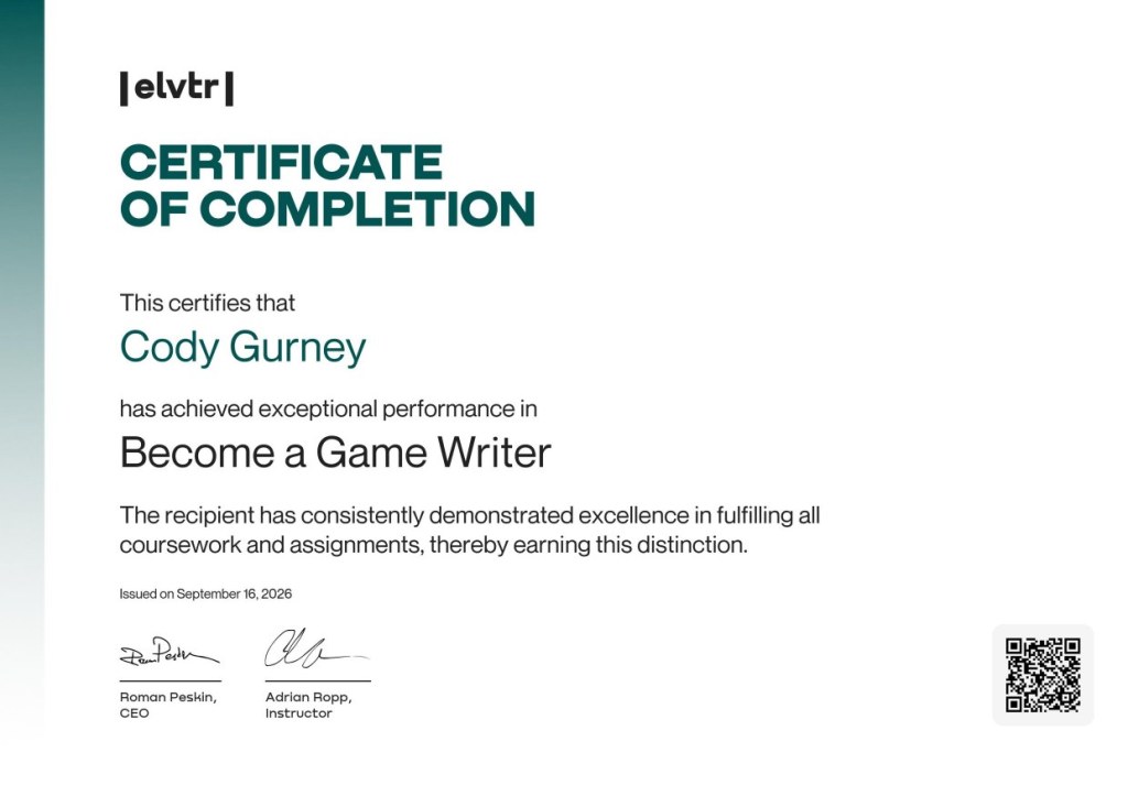 ELVTR Become a Game Writer certificate of completion awarded to Cody Gurney for exceptional performance